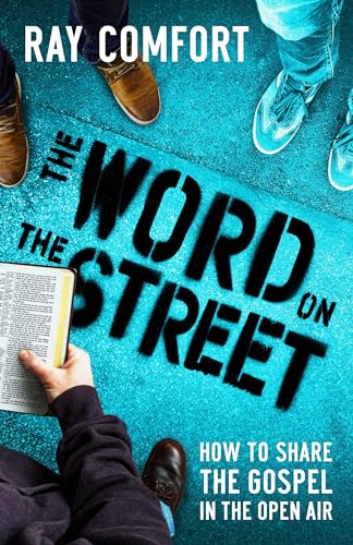 Word on the Street: How to Share The Gospel In The Open Air von Bridge-Logos Publishers